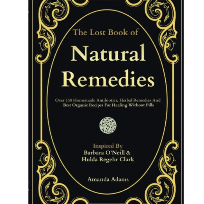 A Herbal Remedies Book & Herbal Medicines Book For Herbal Remedies - The Encyclopedia Of Herbal Medicines