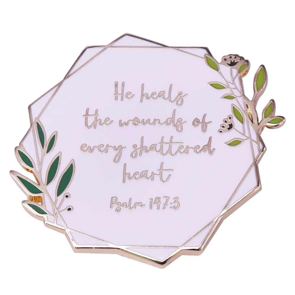 he heals the wounds of every shattered heart Bible Christ cure encourage Badge Creative Gift