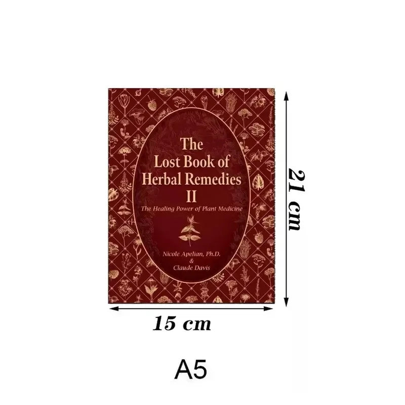The Lost Book of Herbs and Natural Remedies II - A5 Size