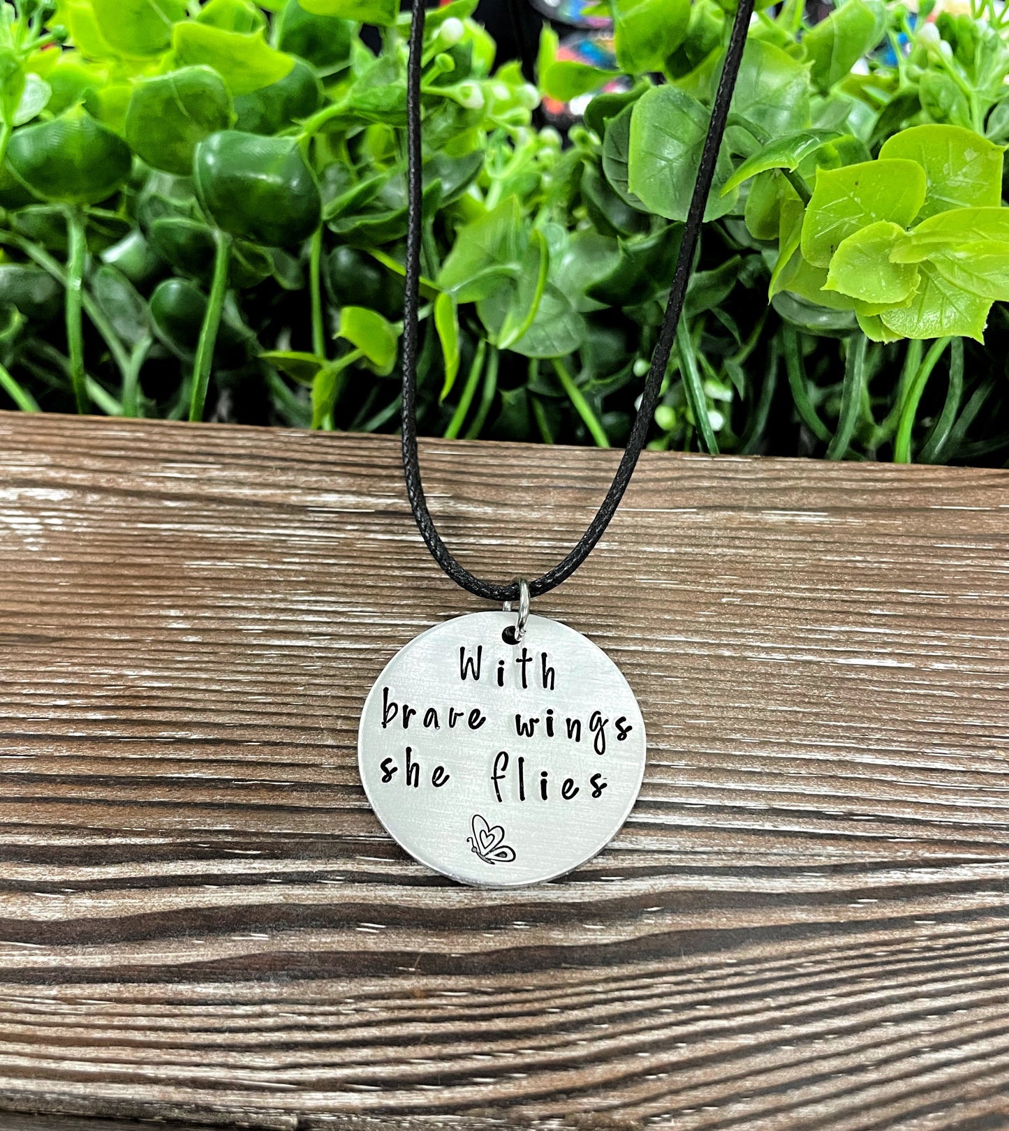 With Brave Wings She Flies Butterfly Hand Stamped Necklace